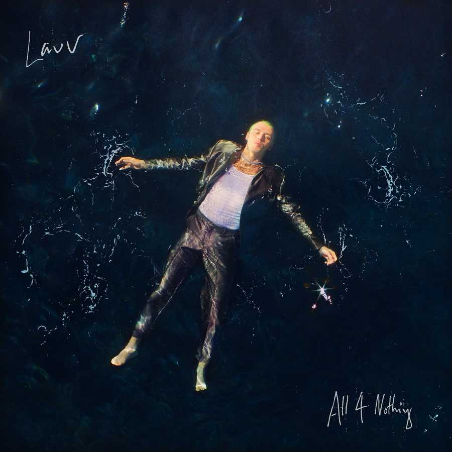 Lauv - All 4 Nothing (Im So In Love)
